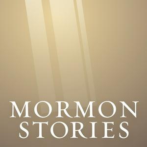 Höre Mormon Stories Podcast in der App.