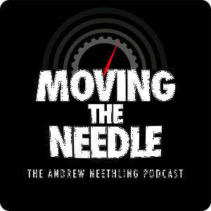 Höre MOVING THE NEEDLE : The Andrew Neethling Podcast in der App.
