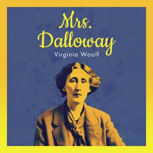 Höre Mrs. Dalloway in der App.