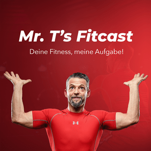 Höre Mr. T's Fitcast in der App.