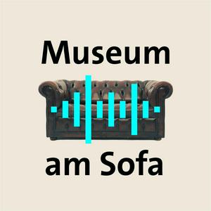 Höre Museum am Sofa in der App.