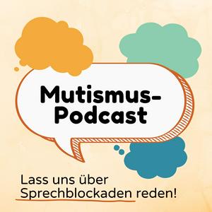 Mutismus-Podcast
