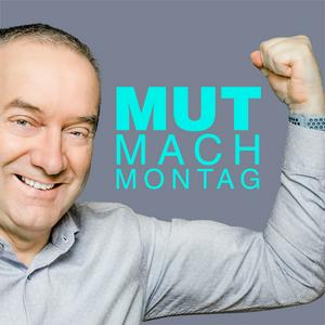 MutMachMontag