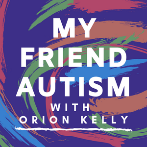 My Friend Autism