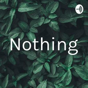 Nothing