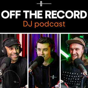 Höre Off The Record - The DJ Podcast by Crossfader in der App.