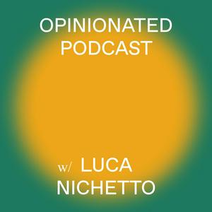 Opinionated