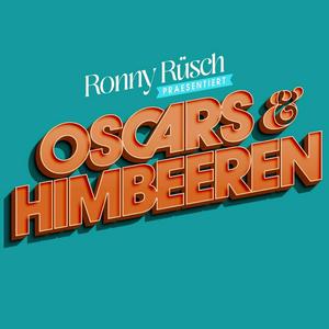 Oscars & Himbeeren - der Film- und Serien-Podcast