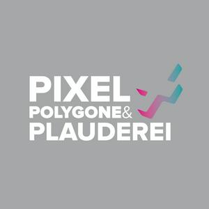 Pixel, Polygone & Plauderei