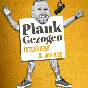PlankGezogen | Interviews &amp; Impulse