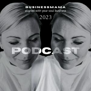 BusinessMama - aligned with your soul business