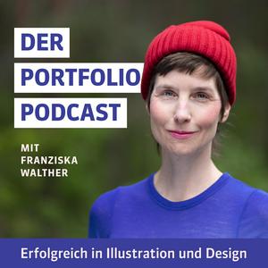 Der Portfolio-Podcast | Kreativ erfolgreich in Illustration und Design