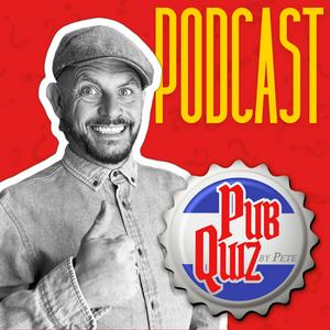 Pete’s Pub Quiz Podcast