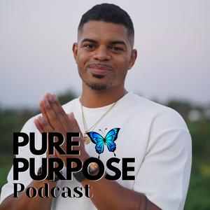 Pure Purpose Podcast