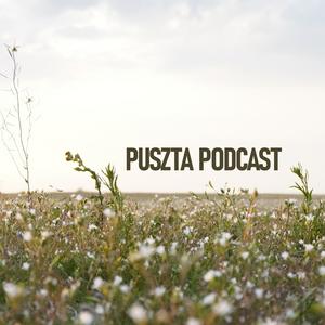 Puszta Podcast