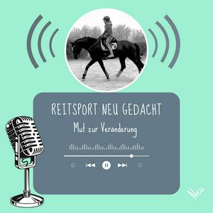 Reitsport neu gedacht - Mut zur Veränderung