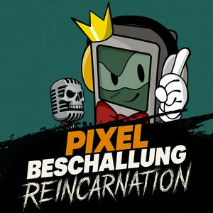 Pixelbeschallung: Reincarnation