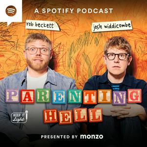 Parenting Hell with Rob Beckett and Josh Widdicombe