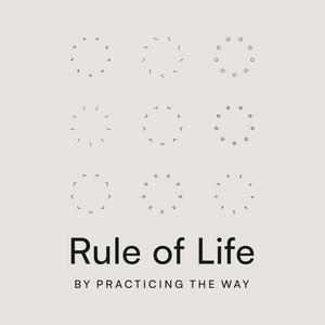 Rule of Life
