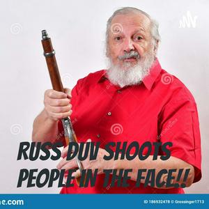 RUSS DUV SHOOTS PEOPLE IN THE FACE!!