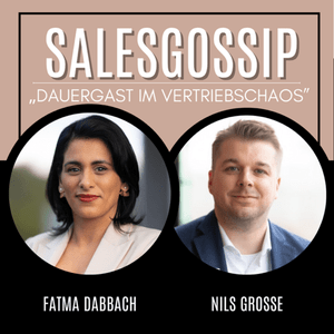 Salesgossip - Dauergast im Vertriebschaos