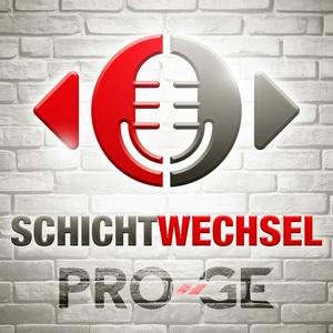 SCHICHTWECHSEL – Der neue Podcast der Gewerkschaft PRO-GE