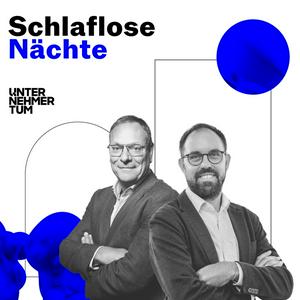 Schlaflose Nächte – Der Podcast über Unternehmertum
