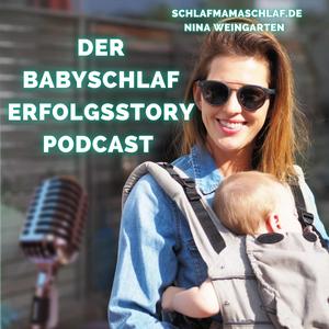 Schlafmamaschlaf - der Babyschlaf Erfolgsstory Podcast