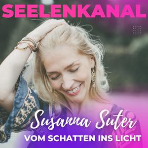 Seelenkanal - Vom Schatten ins Licht