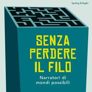 Senza perdere il filo