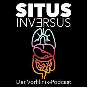 Situs Inversus – Der Vorklinik-Podcast