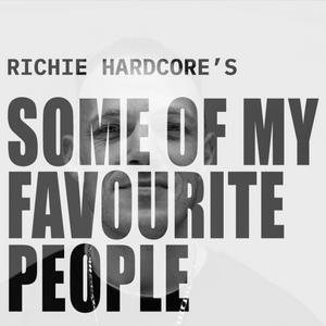 Some Of My Favourite People