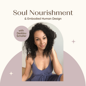 Soul Nourishment Podcast
