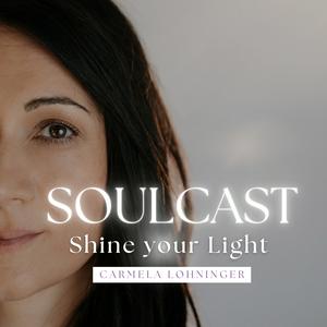 SOULCAST – Dein Podcast für deine Seele
