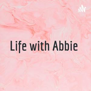 Life with Abbie