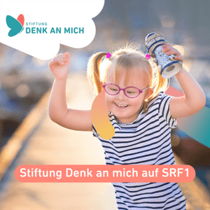 Stiftung Denk an mich auf SRF 1