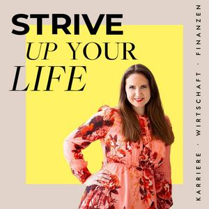 STRIVE up your life