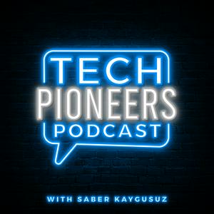 Tech Pioneers Podcast