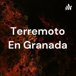 Terremoto En Granada