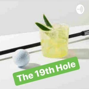 The 19th Hole With Ellis & The Goose