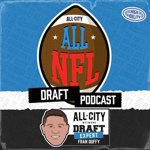 The ALL NFL Draft Podcast with Fran Duffy
