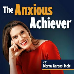 The Anxious Achiever