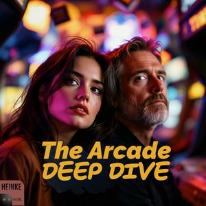 The Arcade - Deep Dive