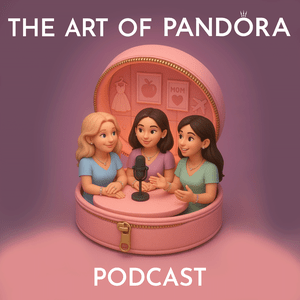 The Art of Pandora Podcast