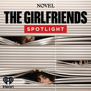 The Girlfriends: Spotlight