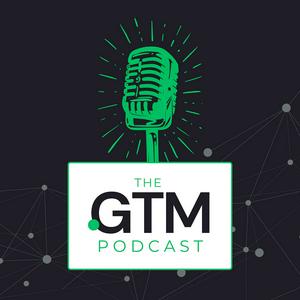 The GTMnow Podcast