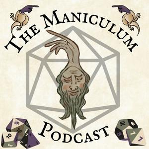 The Maniculum Podcast