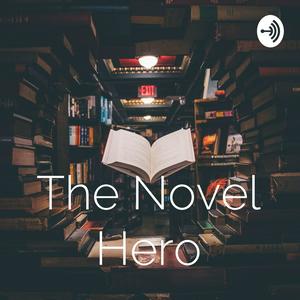 The Novel Hero