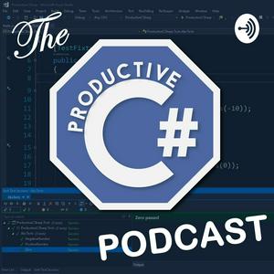 The Productive C# Podcast
