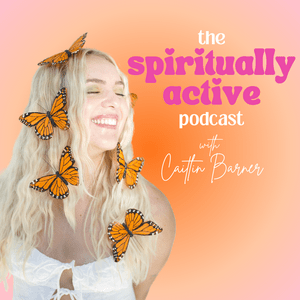 The Spiritually Active Podcast